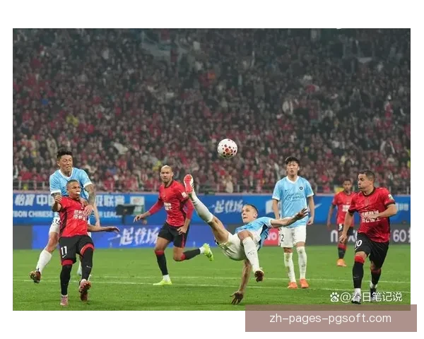 中超新赛季揭幕战上座率创新高观众热情高涨赛事氛围火爆